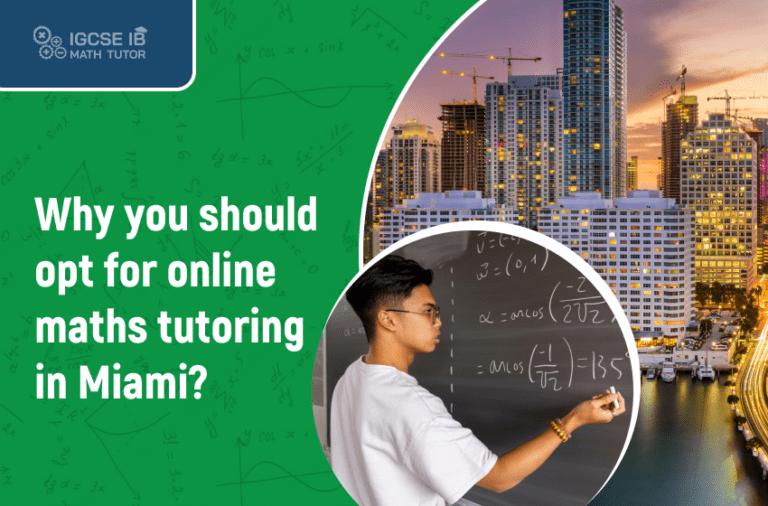why-you-should-opt-for-online-maths-tutoring-in-miami