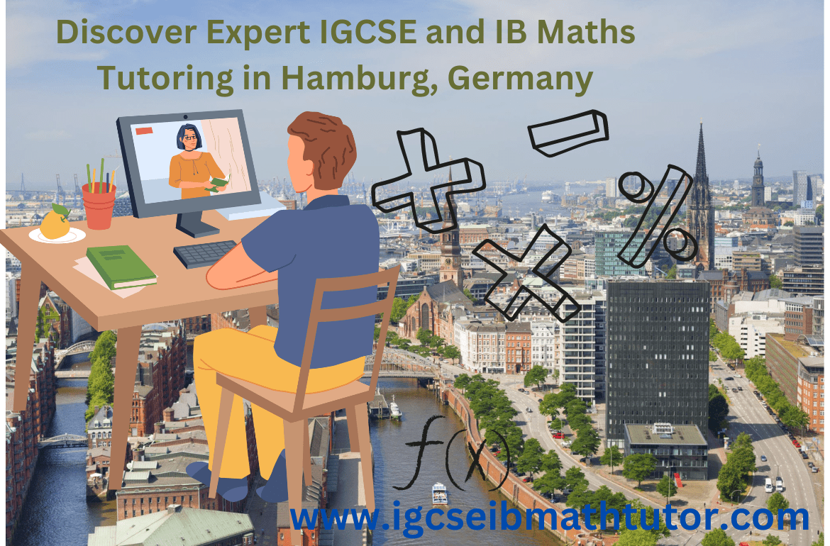 Discover expert IGCSE and IB Maths tutoring in Hamburg, Germany, offered by a seasoned Mathematics Coordinator and IGCSE School Working Teacher. Specializing in IGCSE Extended, Additional, and International Mathematics, as well as IB MYP Mathematics at €25 per class. Expert help in IBDP AA | AI HL | SL Mathematics also available at €30 per hour or class. Ideal for students seeking focused, professional support in their math studies.